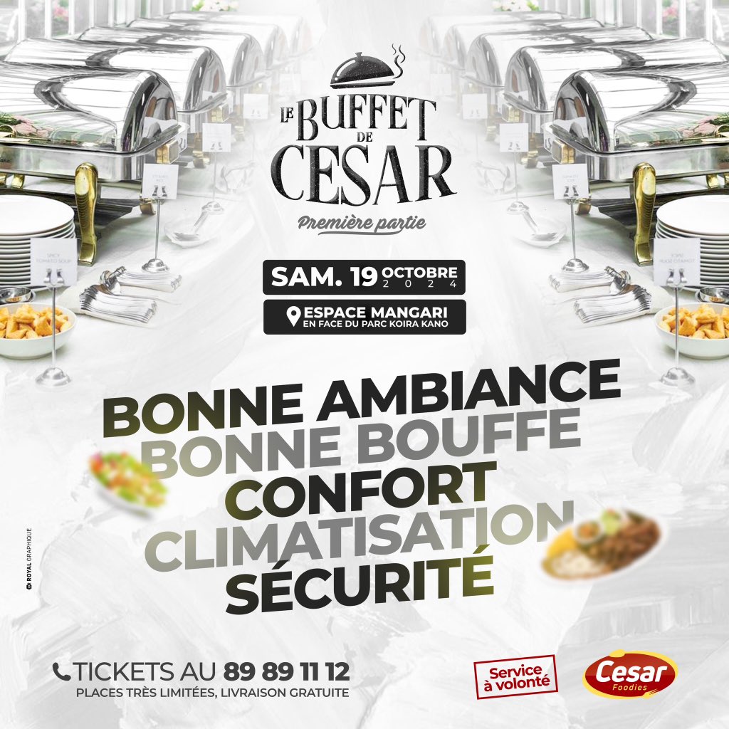 Nous avons l’honneur de vous inviter à la première partie de notre magnifique buffet trimestriel avec un menu unique et sur mesure pleins de bonnes et belles saveurs

le samedi 19 octobre 2024 à l’espace mangari en face du parc koira kano 

Pour vos réservations : 89 89 11 12