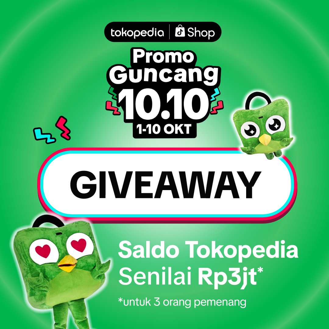 ‼️GIVEAWAY SALDO 3 JUTA‼️

Caranya:
1. Follow <a href="/tokopedia/">Tokopedia</a>
2. Repost dan Like postingan ini
3. Reply dengan menjawab pertanyaan "Kenapa kamu mau belanja di Tokopedia Guncang 10.10 dan promo apa yang kamu tunggu-tunggu?" 
4. Pakai hashtag #promoguncangtokopedia   

3 orang