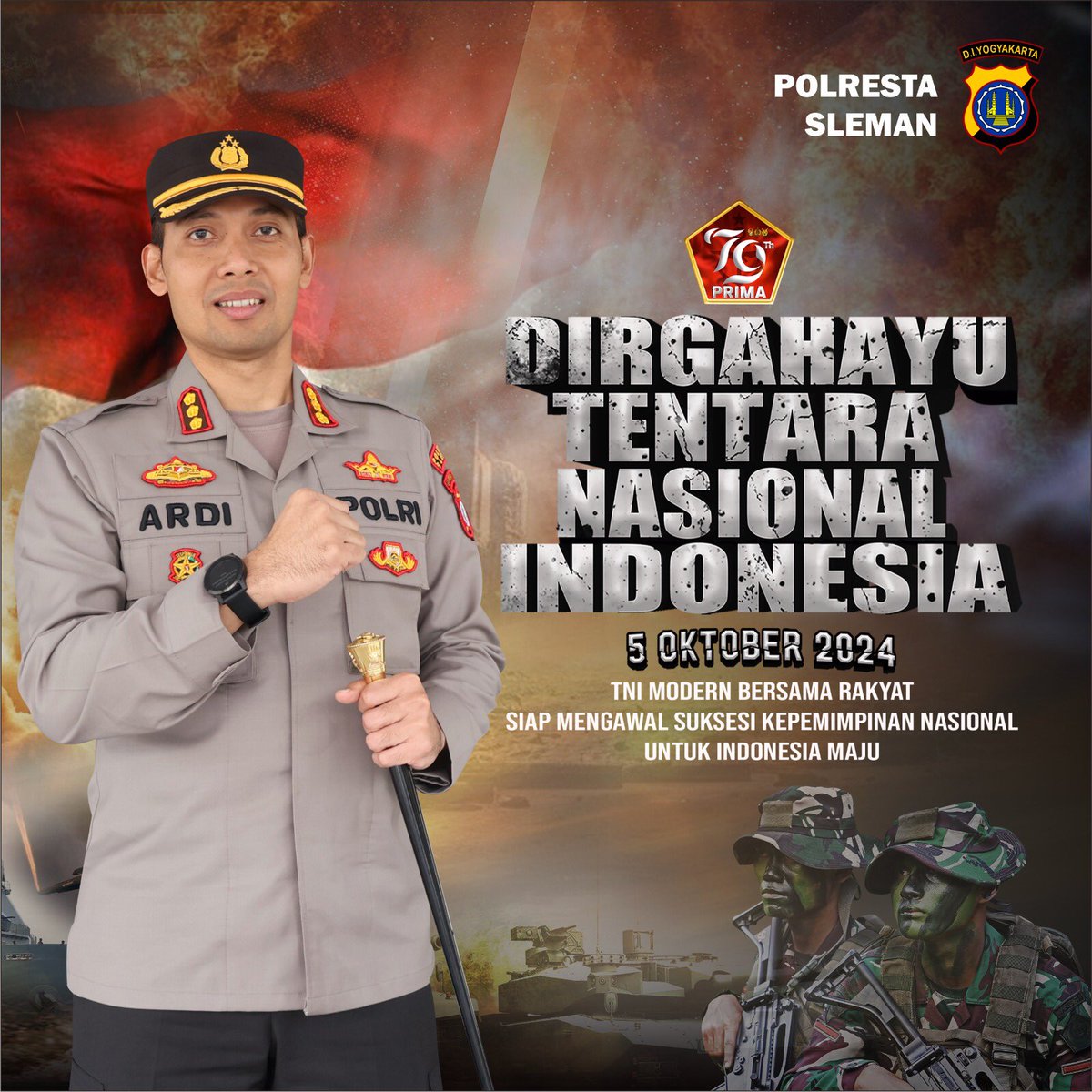 𝗗𝗶𝗿𝗴𝗮𝗵𝗮𝘆𝘂 𝗧𝗲𝗻𝘁𝗮𝗿𝗮 𝗡𝗮𝘀𝗶𝗼𝗻𝗮𝗹 𝗜𝗻𝗱𝗼𝗻𝗲𝘀𝗶𝗮 𝗜𝗻𝗱𝗼𝗻𝗲𝘀𝗶𝗮 𝗸𝗲-𝟳𝟵

"TNI modern bersama rakyat siap mengawal suksesi kepemimpinan nasional Indonesia maju"
.
#PolrestaSleman 
#HUTTNI 
#huttni79 
#tnipolrisolidbersinergi