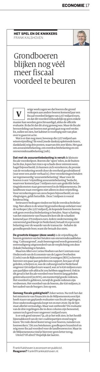 De Argumentenfabriek (@fabriekstweet) on Twitter photo Boeren worden ook op andere manieren fiscaal voorgetrokken, schrijft <a href="/FrankKalshoven/">Frank Kalshoven</a> in de <a href="/volkskrant/">de Volkskrant</a>, mede dankzij zijn oplettende lezers.
Geen belasting op grondverkoop, geen ozb, geen overdrachtsbelasting, geen assurantiebelasting.
#fiscalegekkigheid
#helderdenken Boeren worden ook op andere manieren fiscaal voorgetrokken, schrijft <a href="/FrankKalshoven/">Frank Kalshoven</a> in de <a href="/volkskrant/">de Volkskrant</a>, mede dankzij zijn oplettende lezers.
Geen belasting op grondverkoop, geen ozb, geen overdrachtsbelasting, geen assurantiebelasting.
#fiscalegekkigheid
#helderdenken