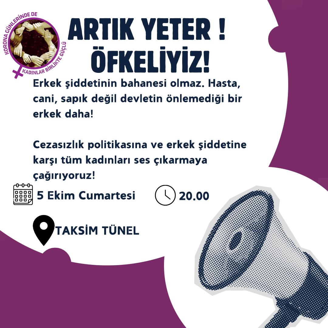 ÖFKELİYİZ!
ARTIK YETER!

Erkek şiddetinin bahanesi olmaz! Cezasızlık politikalarına ve erkek şiddetine karşı tüm kadınları ses çıkarmaya çağırıyoruz. 

Bu akşam saat 20:00'da Taksim Tünel'deyiz!

#İkbalUzuner #AyşenurHalil