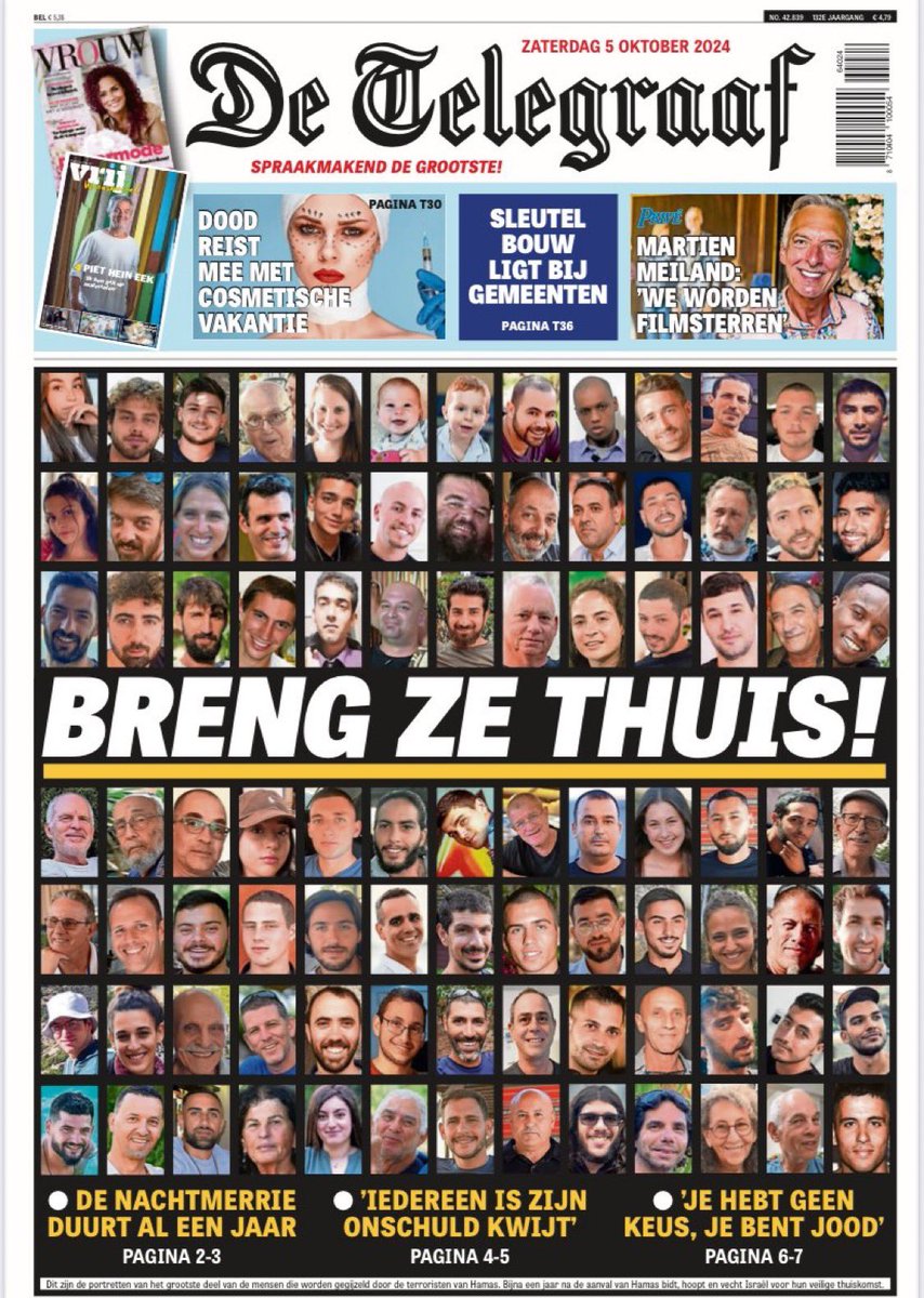 Brian BJ (@iambrianbj) on Twitter photo Today the biggest newspaper in the Netherlands put on their frontpage the photos of the hostages in Gaza
The headline says Bring them home
Thank you <a href="/telegraaf/">De Telegraaf</a> for bringing attention to them. To be their voice and not letting dutch people forget them Today the biggest newspaper in the Netherlands put on their frontpage the photos of the hostages in Gaza
The headline says Bring them home
Thank you <a href="/telegraaf/">De Telegraaf</a> for bringing attention to them. To be their voice and not letting dutch people forget them