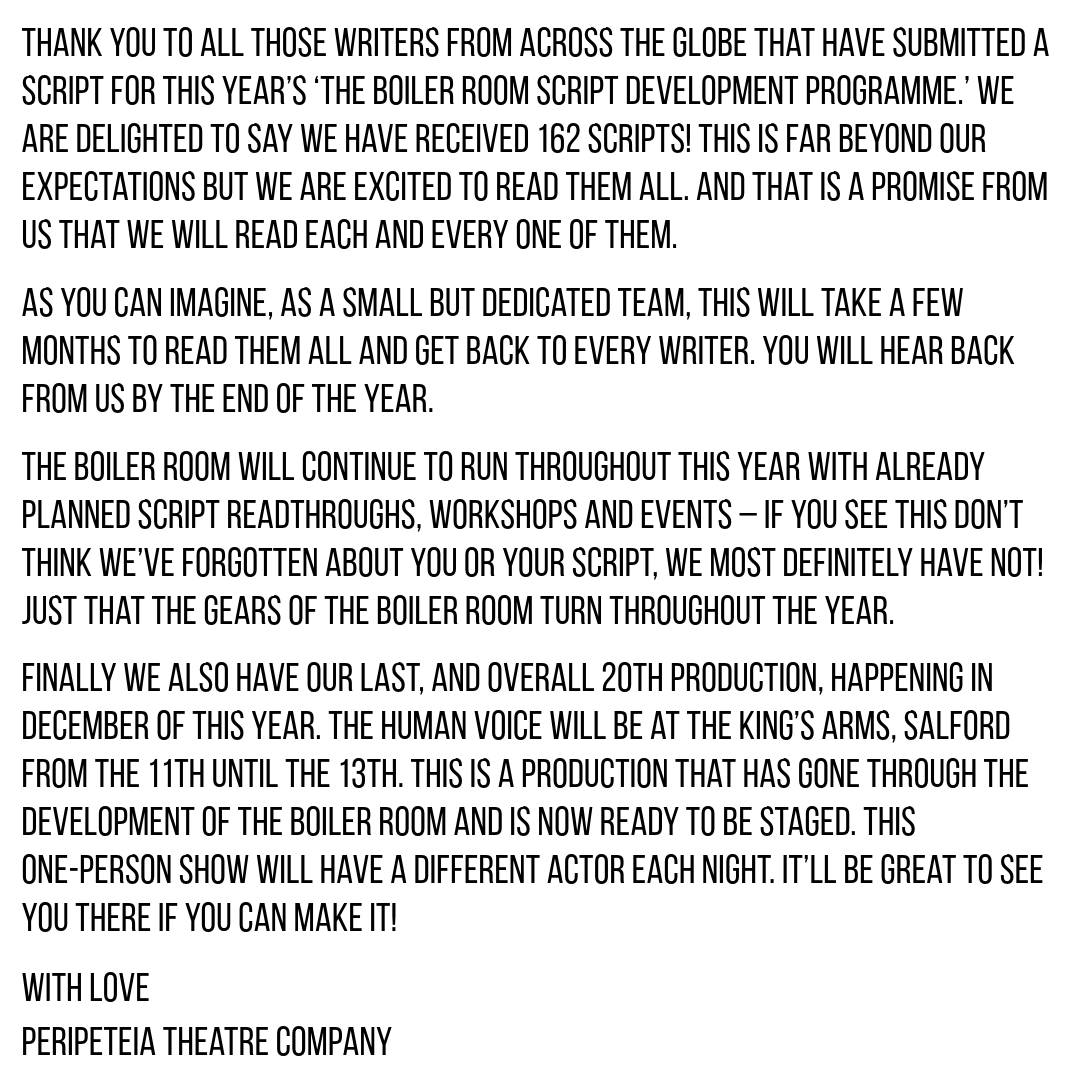 _Peripeteia's tweet photo. The Boiler Room - Call-Out 2024 IMPORTANT UPDATE
.
.
.
.
.
#theatre #playwright #writer #writercallout #stage #newwriting #theatrekid #theatrelife #theatreproblems #play #creativeplatfrom #masterclass #stage #mcrtheatre #callout #networkingopportunity #director #theboilerroom https://t.co/DdxHZ4p3Dm