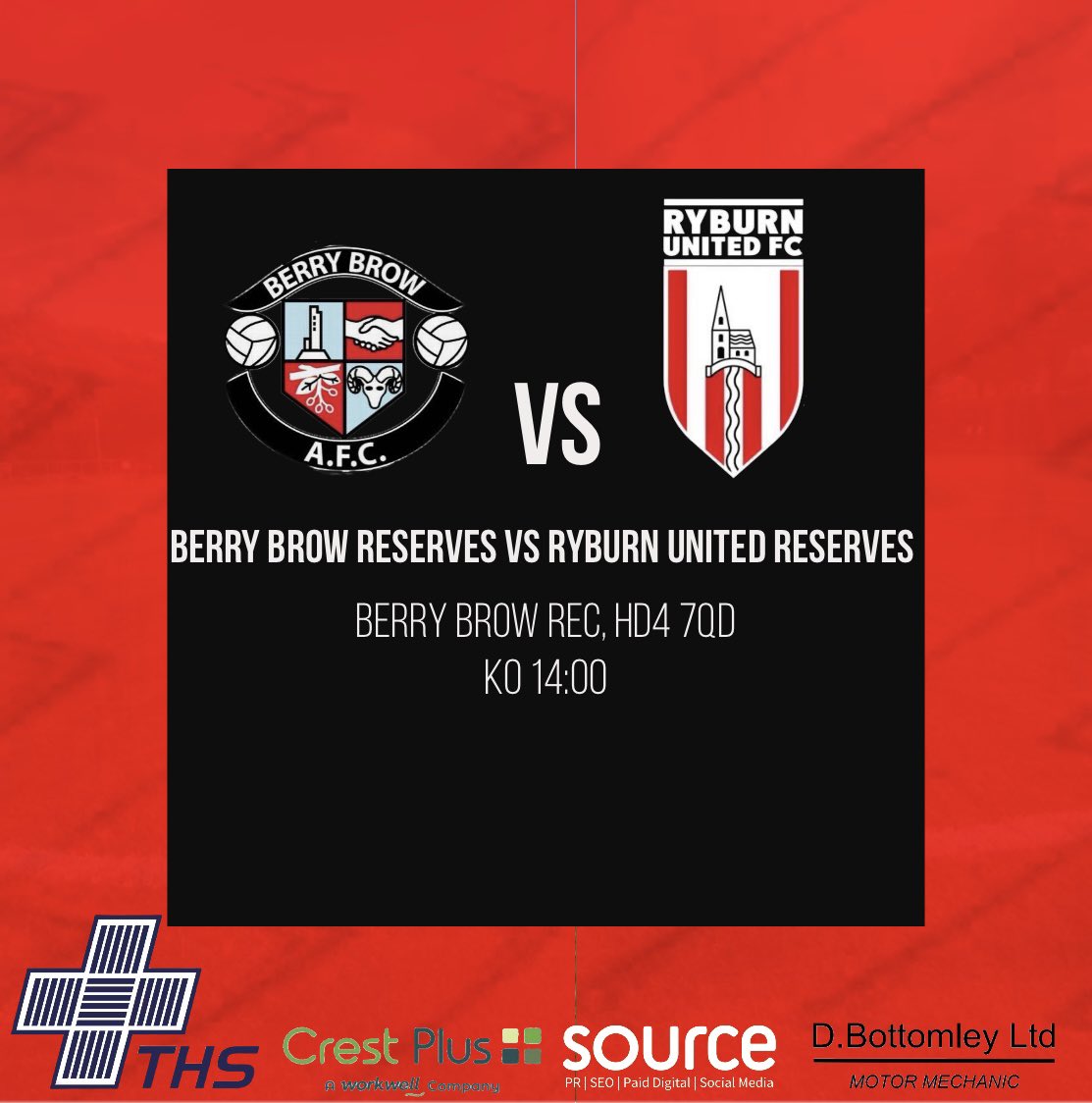 RyburnUtdFC's tweet photo. MATCHDAY 

🆚 @BerryBrowAFC 
📆 5th October 
⏰ 14:00 KO
📍 Berry Brow Rec 
🏆 County Challenge Trophy 

It’s County Cup weekend as our Reserves travel to Huddersfield to face Berry Brow Reserves. 
Thanks to our Kit Sponsors THS, CrestPlus, @source_mc and D.Bottomley Ltd 

🔴⚫️ https://t.co/XkmAEhfBua