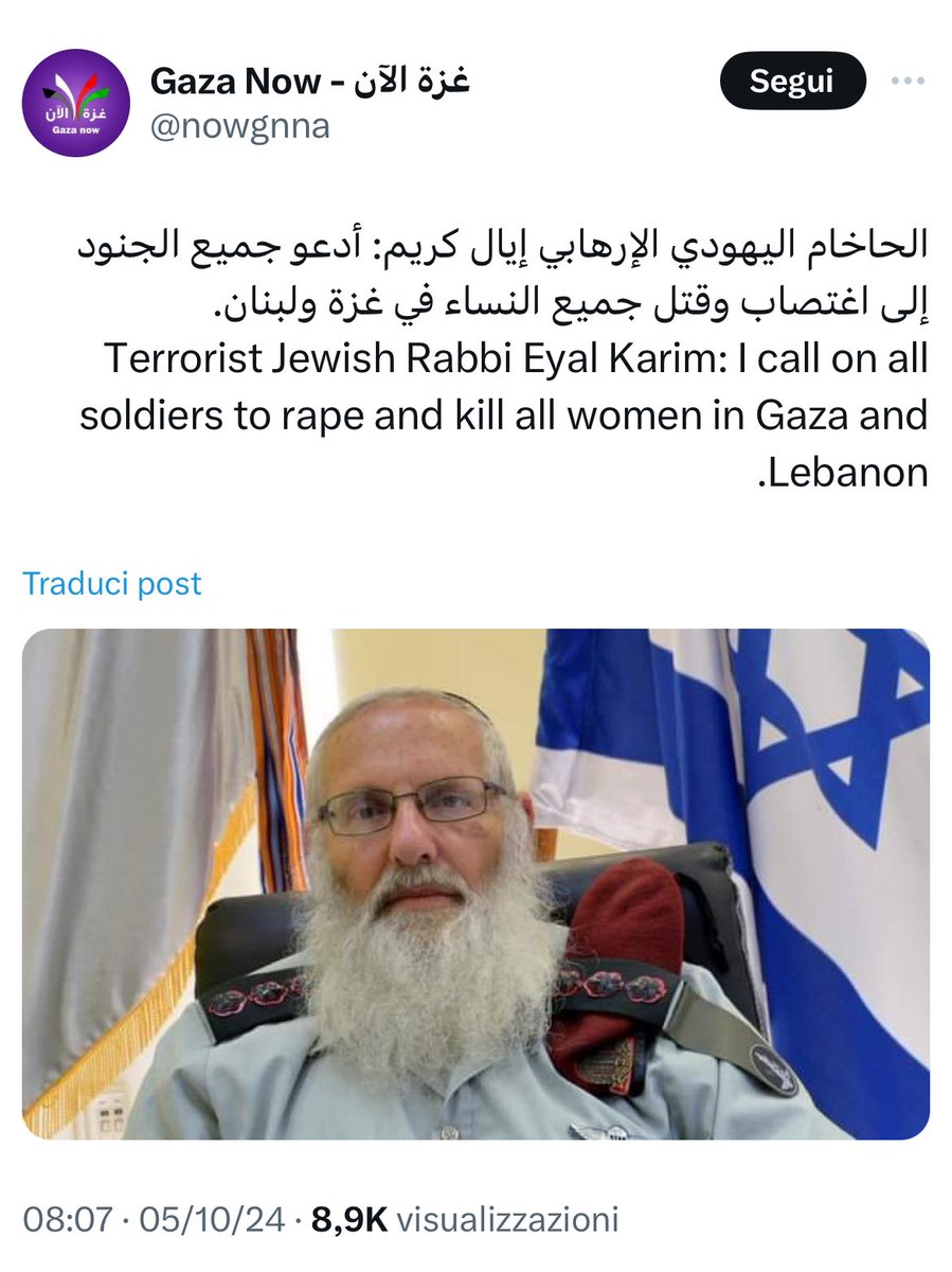 avantibionda's tweet photo. Il rabbino capo di IDF Eyal Karim, ieri:
“Chiedo ai soldati di violentare e uccidere tutte le donne a Gaza e in Libano”
2016:
"Lo stupro in tempo di guerra delle donne palestinesi è accettabile e aumenta il morale dei soldati”
La guida spirituale dell’esercito più morale che c’è. https://t.co/Fe9TRLGlvl