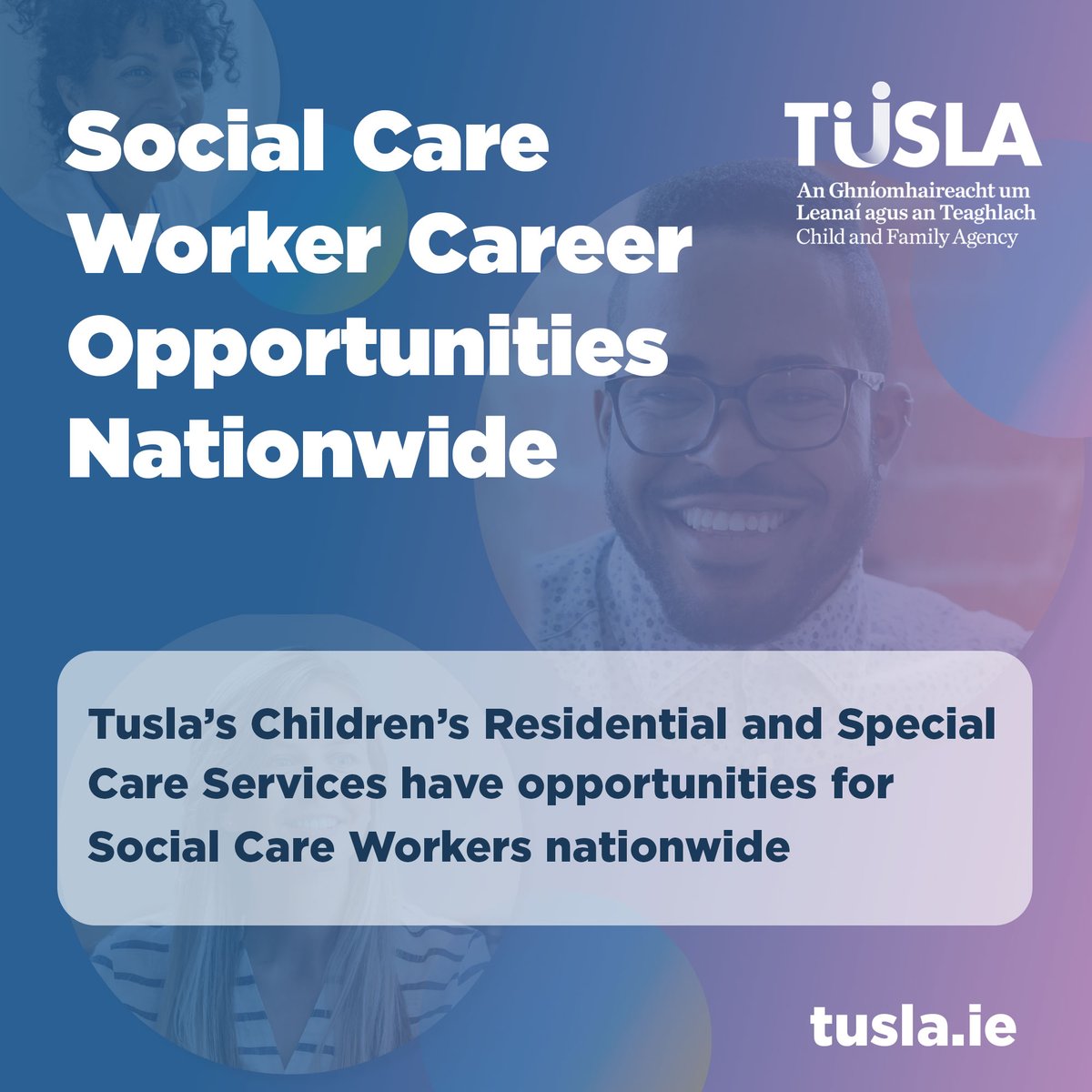 tusla's tweet photo. Tusla’s Children's Residential and Special Care Services have opportunities for Social Care Workers nationwide. Register your interest to hear more about these opportunities - https://t.co/ze7Oh85XYc https://t.co/524zGt3a7q