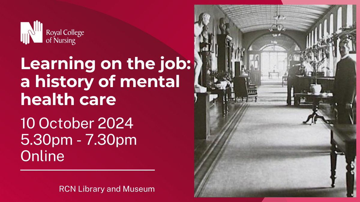 🧠 How did mental health nursing evolve? Join us on 10 Oct for a free online talk with Prof. Claire Chatterton on the history of mental health care, from untrained asylum attendants to modern-day support workers. Secure your spot now! 🔗 bit.ly/3Byk5sy