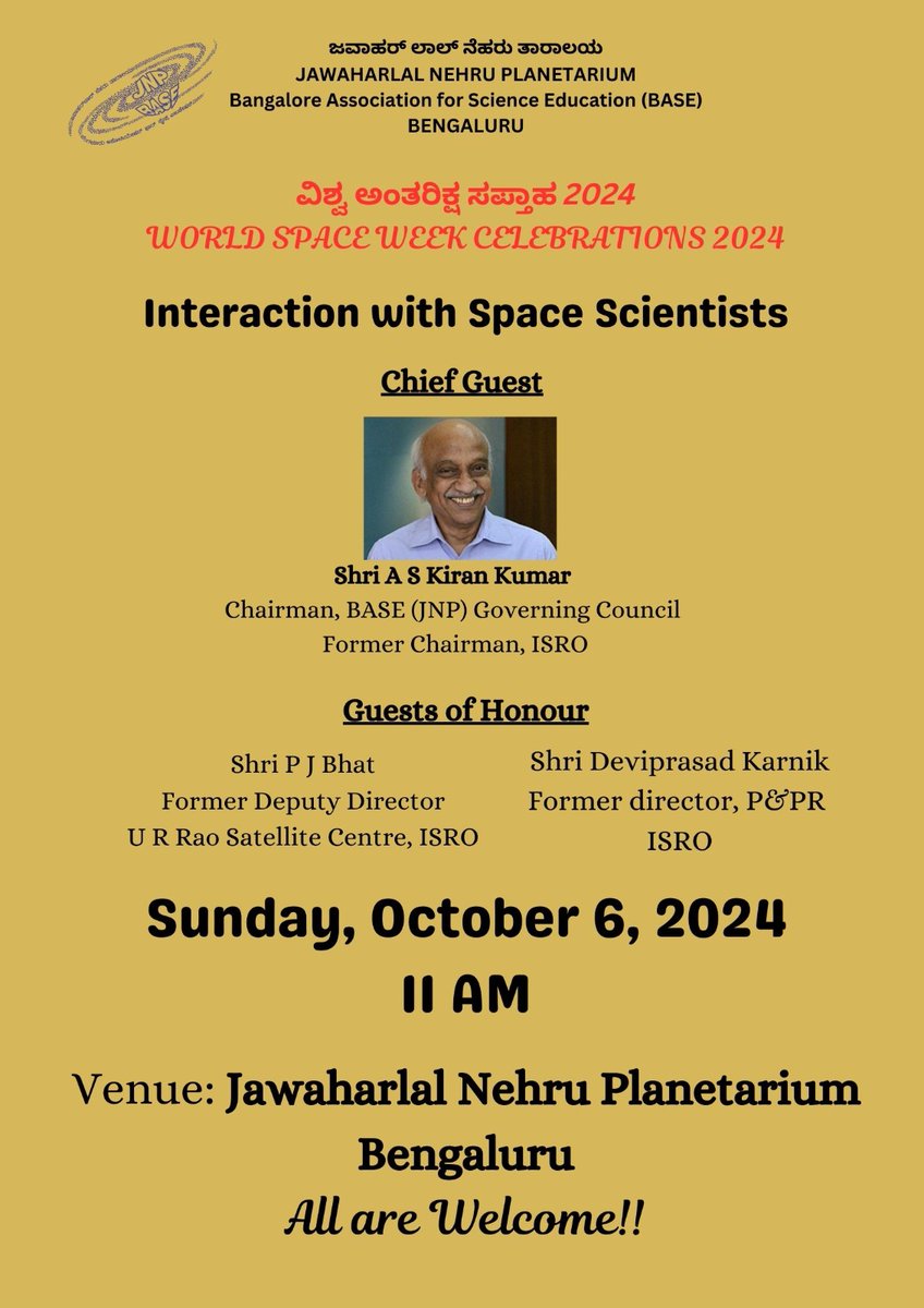 JNPlanetarium's tweet image. Guests of Honor will be Shri P J Baht and Shri Devi Prasad Karnik, both from ISRO. Do not miss this opportunity to interact with Space Scientists themselves!!  #scienceinbangalore #spacescience #ScienceDiscussion #sciencepopularization