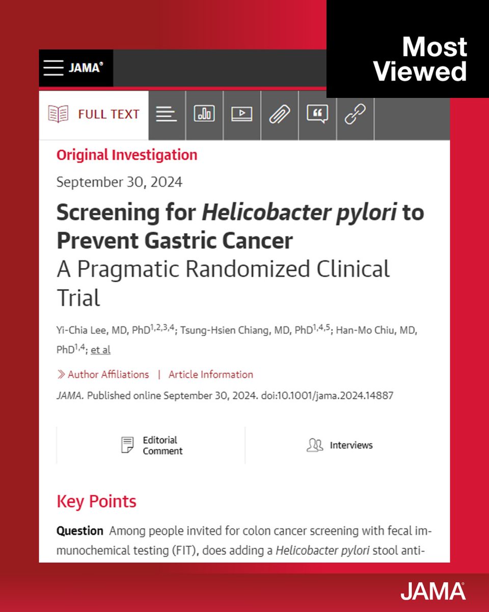 Most viewed in the last 7 days from <a href="/JAMA_current/">JAMA</a>: 

Original Investigation evaluates the effects of an invitation to screen for H pylori on gastric cancer incidence and mortality. 

ja.ma/3BxNqDL
