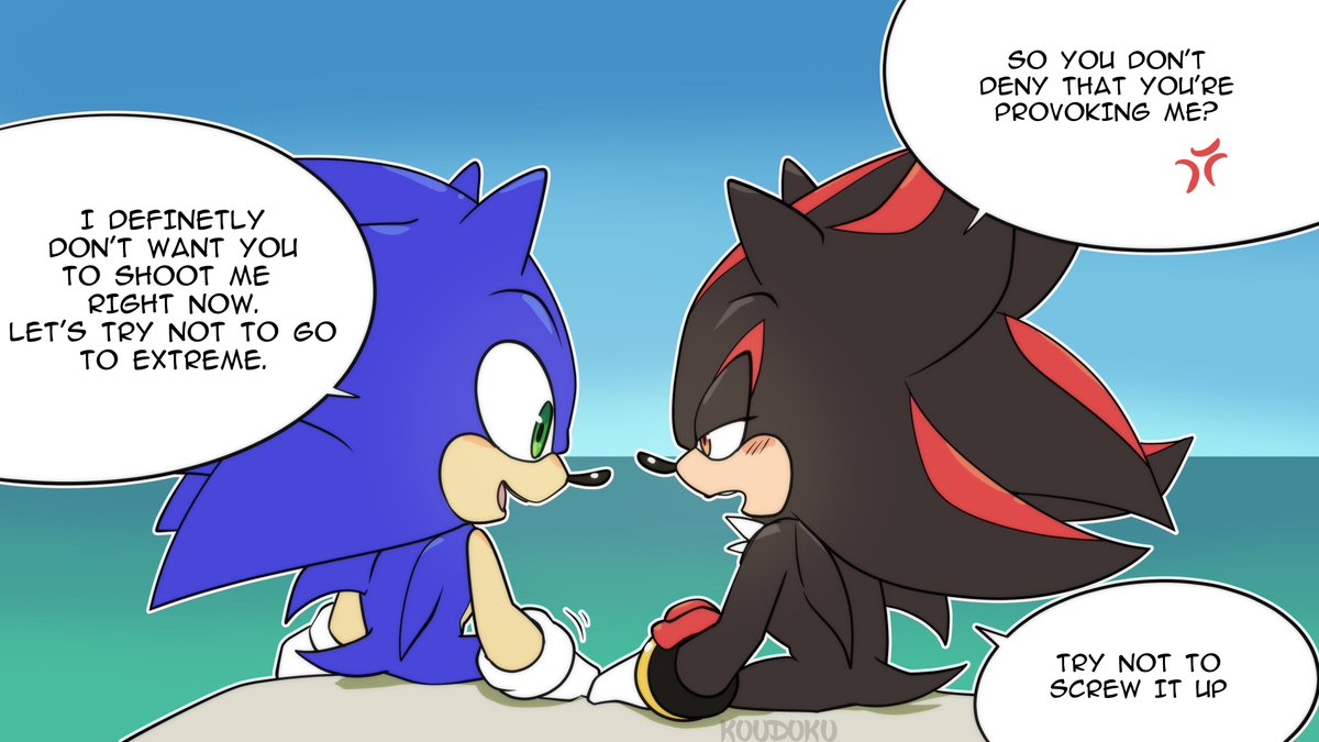 #ContinueDate
Part 2. If Shadow shoot Sonic, then game over)