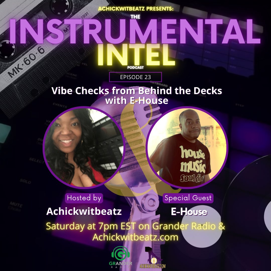 AChickWitBeatz (@achickwitbeatz) on Twitter photo Ep. 23 of <a href="/NstrumentalNtel/">Instrumental Intel Podcast</a> drops today! Veteran #DJ @djehouse drops in to discuss how to read the crowd, break new music & more!🎙️💎
Tune in for insights & music news Saturdays @ 7pm ET on Grander #Radio & Achickwitbeatz.com. Subscribe now!📱
#podcast achickwitbeatz.com/instrumental-i… Ep. 23 of <a href="/NstrumentalNtel/">Instrumental Intel Podcast</a> drops today! Veteran #DJ @djehouse drops in to discuss how to read the crowd, break new music & more!🎙️💎
Tune in for insights & music news Saturdays @ 7pm ET on Grander #Radio & Achickwitbeatz.com. Subscribe now!📱
#podcast achickwitbeatz.com/instrumental-i…