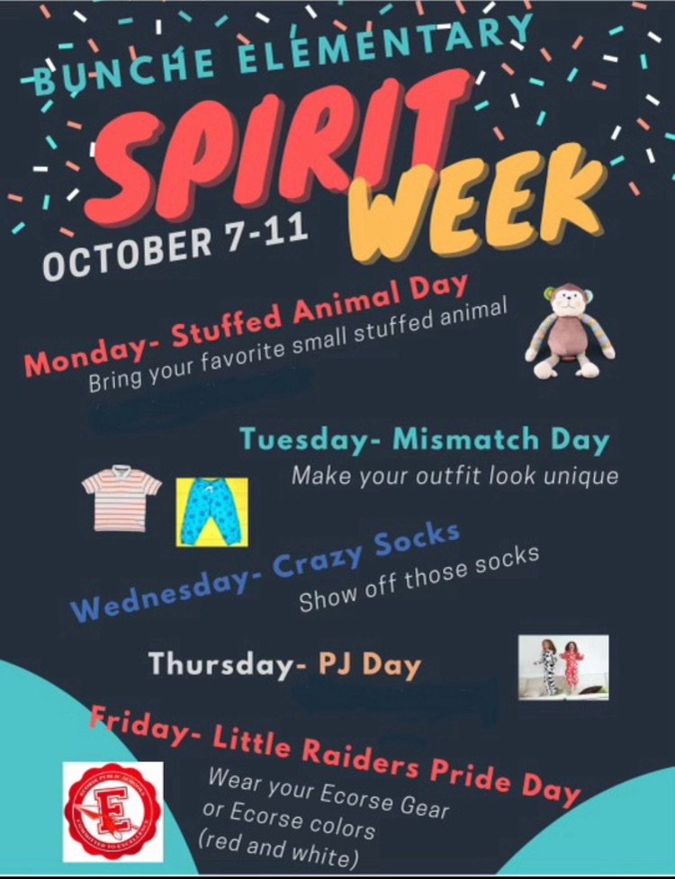 Here's the "Spirit Week" schedule for RJB, brought to you by the Little Raiders' Class Ambassadors! #BuncheShinesBright