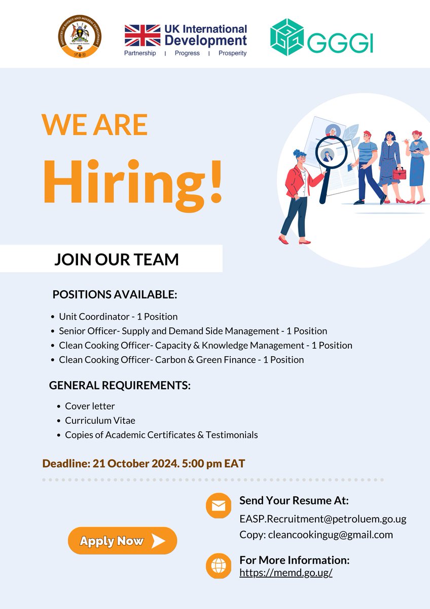 📢 Passionate about sustainable energy? ✅ 4 positions are open at the Clean Cooking Unit under the Ministry of Energy and Mineral Development!

Apply by 21 October. 👉 memd.go.ug

#JobOpportunities #cleanenergy #Sustainability