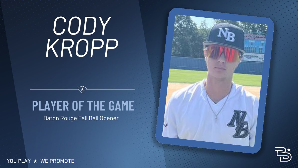 ⭐️Player of the Game⭐️

NOLA Scout-Micheu (<a href="/NolaScoutTeam/">NOLA Scout - Micheu</a>) 
Cody Kropp ( <a href="/Ckropp7/">Cody Kropp</a>)
2-3, RBI

#uncommitted #2DHitting