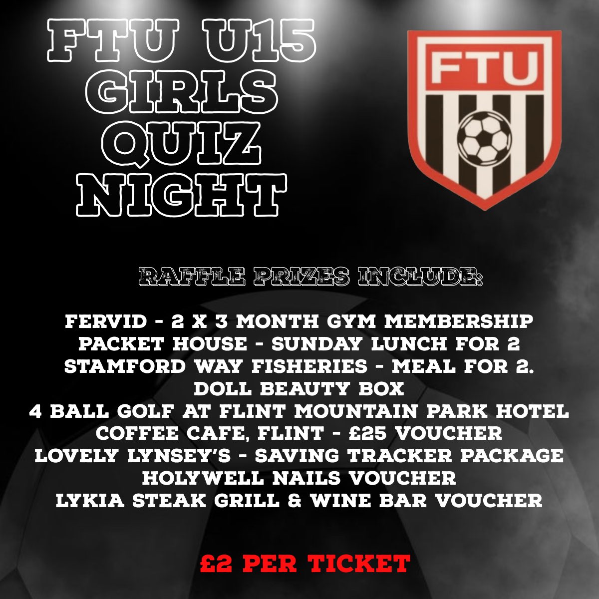 𝐅𝐓𝐔 𝐔𝟏𝟓 𝐆𝐈𝐑𝐋𝐒 𝐐𝐔𝐈𝐙 𝐍𝐈𝐆𝐇𝐓

Our U15 Girls team are holding a quiz night fundraiser!!⚽️

Please direct message our social media pages if you’re interested in joining or if you’d like to purchase a raffle ticket🎟️

📍Saturday 26th October at FTU Clubhouse, 7pm⚫️⚪️