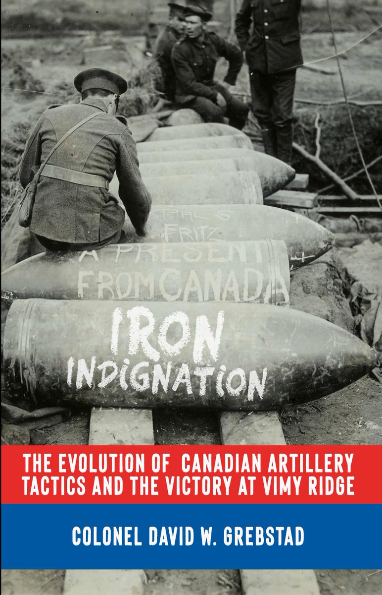 DavidGrebstad's tweet photo. Looking for a great book to read on #HistoryWritersDay24? Check out my book analyzing the evolution of #artillery tactics during the First World War and how the Canadian Corps employed them at the Battle of Vimy Ridge! @IronIndignation is available on Amazon here: https://t.co/chRbe5hyrD