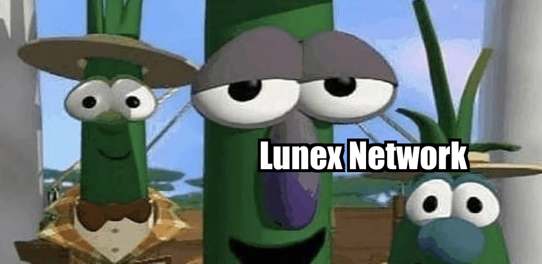 #LUNEXNETWORK