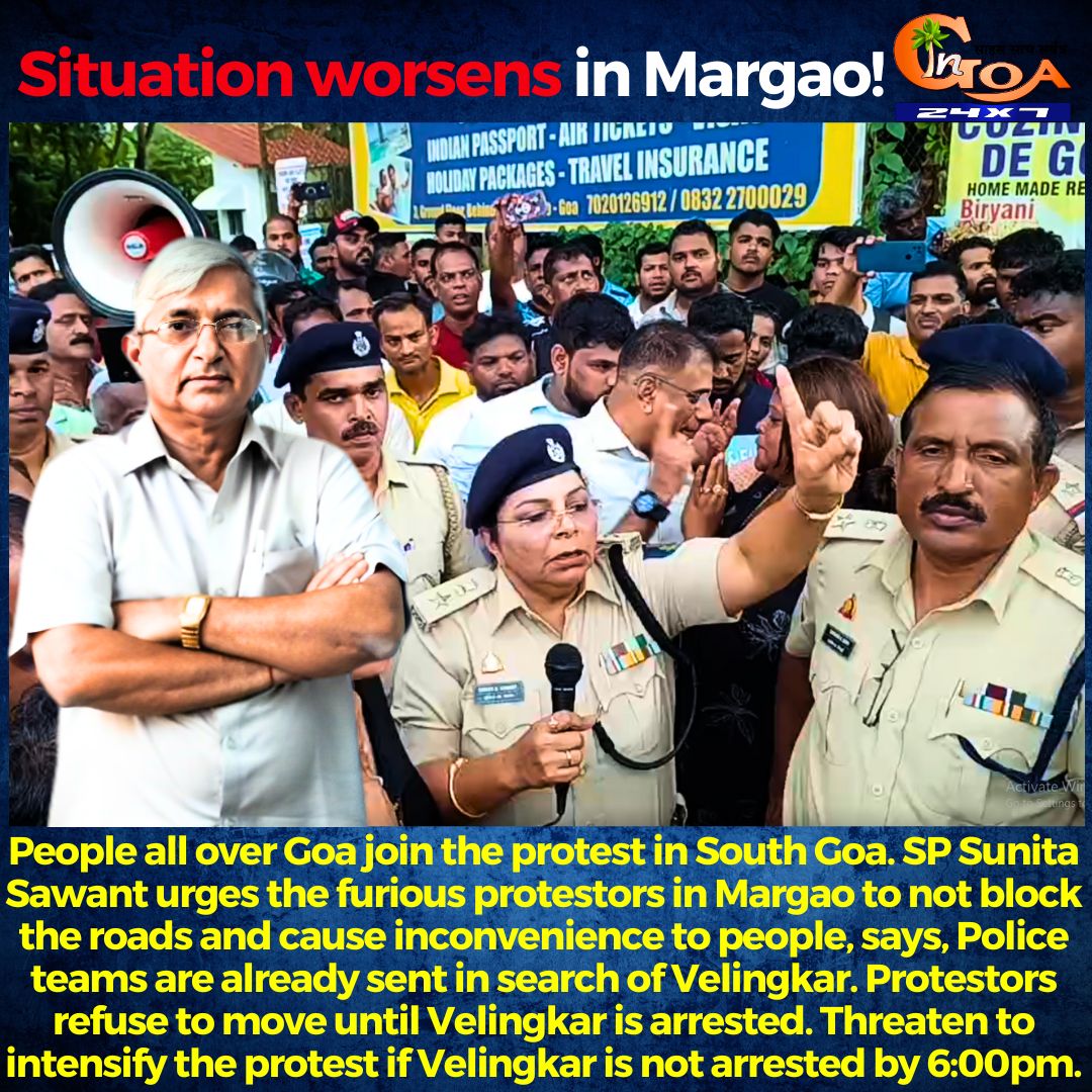 InGoa24x7's tweet photo. People all over Goa join the protest in South Goa. SP Sunita Sawant urges the furious protestors in Margao to not block the roads and cause inconvenience to people, says, Police teams are already sent in search of Velingkar.
#goa #goanews #protest #religion #blockroads https://t.co/9HuVUheoyf
