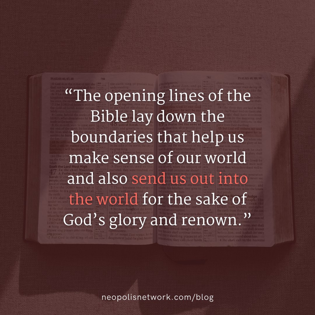 "The opening lines of the Bible lay down the boundaries that help us make sense of our world and also send us out into the world for the sake of God’s glory and renown."

We invite to read "Beyond Boundaries: Missiological Implications of the Creation Narrative" by Sully Curtin o
