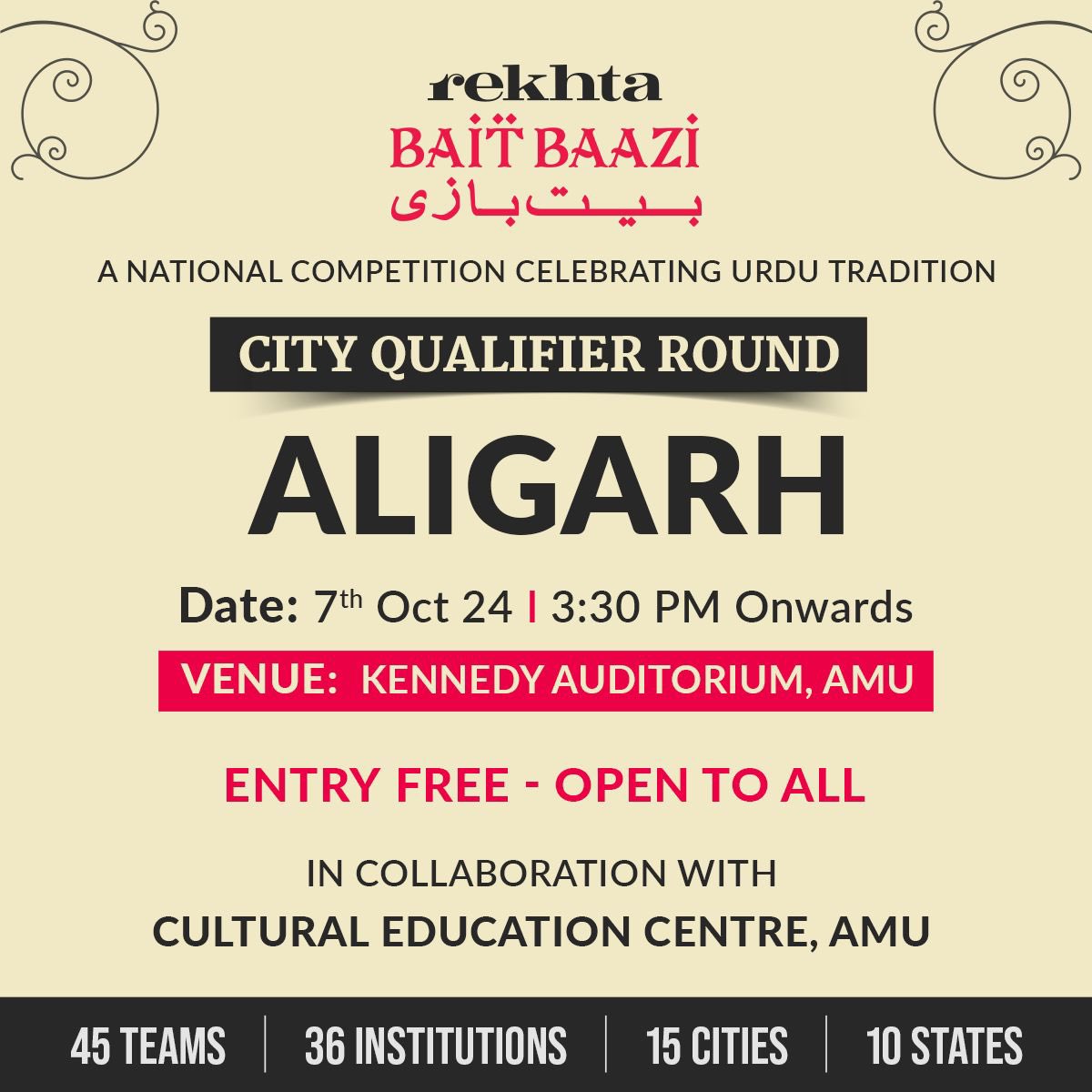 Rekhta's tweet photo. Aadab, Aligarh!

As Bhiwandi & Hyderabad radiates vibrant energy, we invite you to join us for an extraordinary event in your city!

Mark your calendars for the Rekhta Baitbaazi City Qualifier Round on October 7th at AMU Aligarh.

This is your opportunity to showcase your passion for Urdu poetry.

Let's come together to celebrate the beauty of language and the art of expression.

Don't miss out!

#rekhta #rekhtabaitbaazi #baitbaazi #urdu #urdupoetry #aligarh