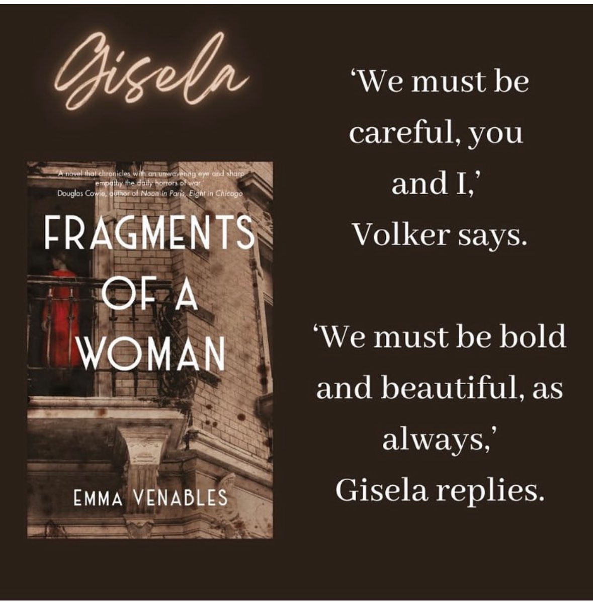I shouldn’t have favourites but I do. You can read Gisela’s story in my novel, Fragments of a Woman. #HistoryWritersDay24