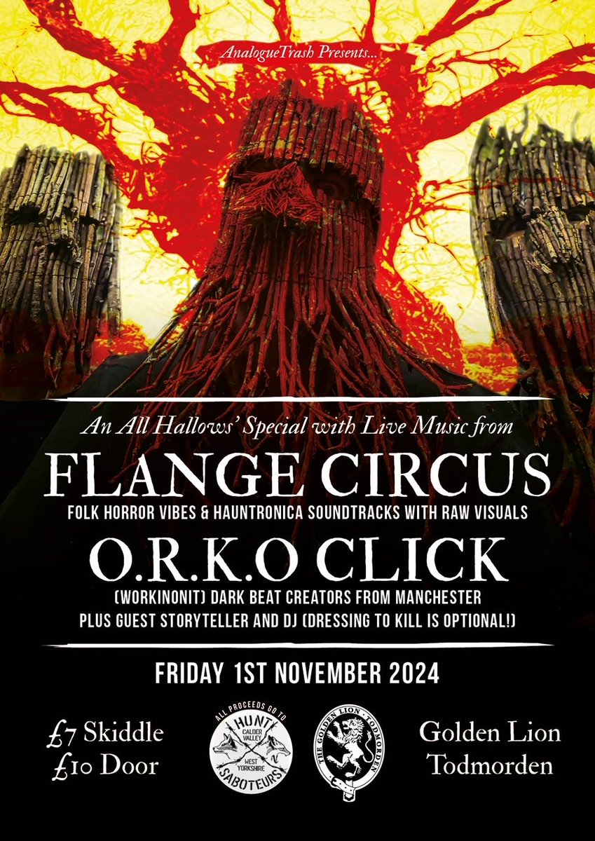 Flange Circus (@flangecircus) on Twitter photo Come forth ghosts, spoorns, tutgots, boggarts, sprets, freiths & apparitions of every shape, form, fashion, kind & description.
We play an All Hallows Eve spectacular at <a href="/GoldenLionTod/">Golden Lion</a> with added ghost stories, DJs & O.R.K.O Click
Tickets £7 advance skiddle.com/whats-on/Oldha… Come forth ghosts, spoorns, tutgots, boggarts, sprets, freiths & apparitions of every shape, form, fashion, kind & description.
We play an All Hallows Eve spectacular at <a href="/GoldenLionTod/">Golden Lion</a> with added ghost stories, DJs & O.R.K.O Click
Tickets £7 advance skiddle.com/whats-on/Oldha…