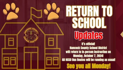 Hancock County Schools will be back in session on Monday, October 7th! We look forward to welcoming our students, staff, and families back for a great week of learning. #BStrong #BulldogPride