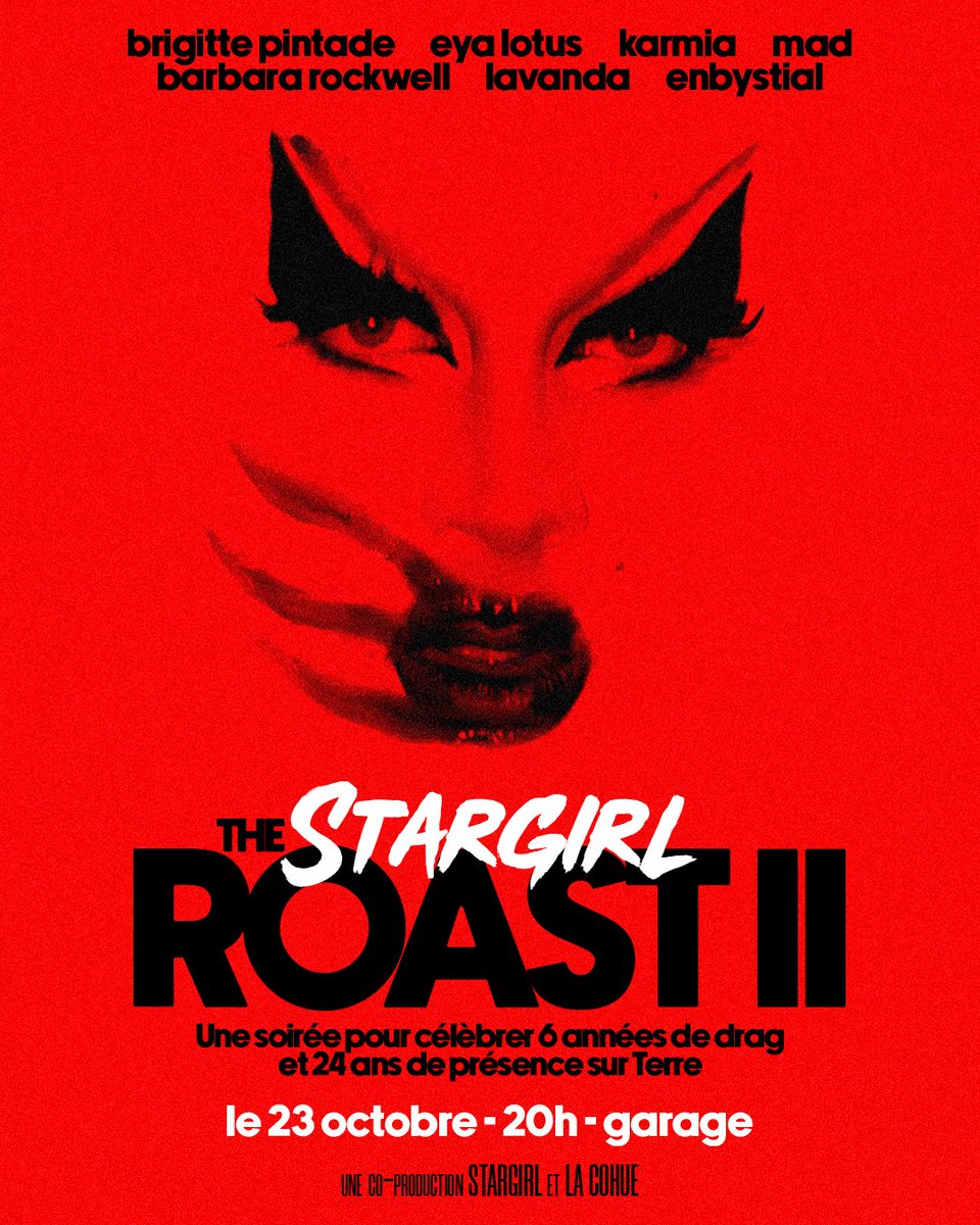 stargirlisdead's tweet photo. THE STARGIRL ROAST II 🔥⚔️

Venez fêter mon anniversaire et célébrer mon existence le 23 octobre à Garage !

Avec Brigitte Pintade, EYALOTUS, Karmia, Mad, Barbara Rockwell, Lavanda et Enbystial

🎫 Billets : https://t.co/gbK7WeZQgS https://t.co/0TZmTiZWOj