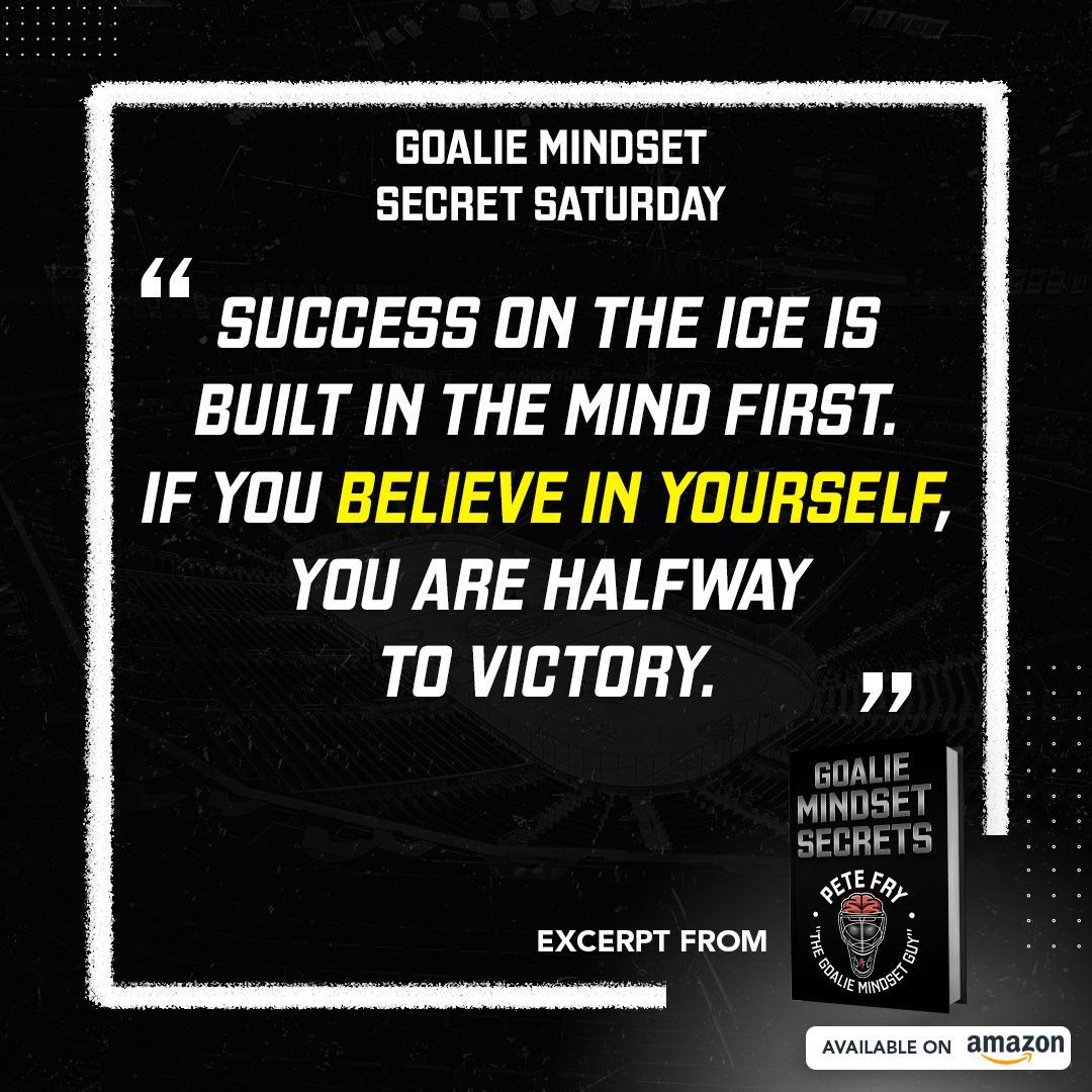 PeteFry_Mindset's tweet photo. Goalie Mindset Secret Saturday #selftalk #totalconfidence #hockeygoalie #goalie #goalietraining #mindset #mindsettraining #athletemindset #confidence #visualization #goaliecoach #mentalcoach #hockeytraining #icehockey #hockey #nhl #ohl #qmjhl #whl https://t.co/7dtlwIoApr
