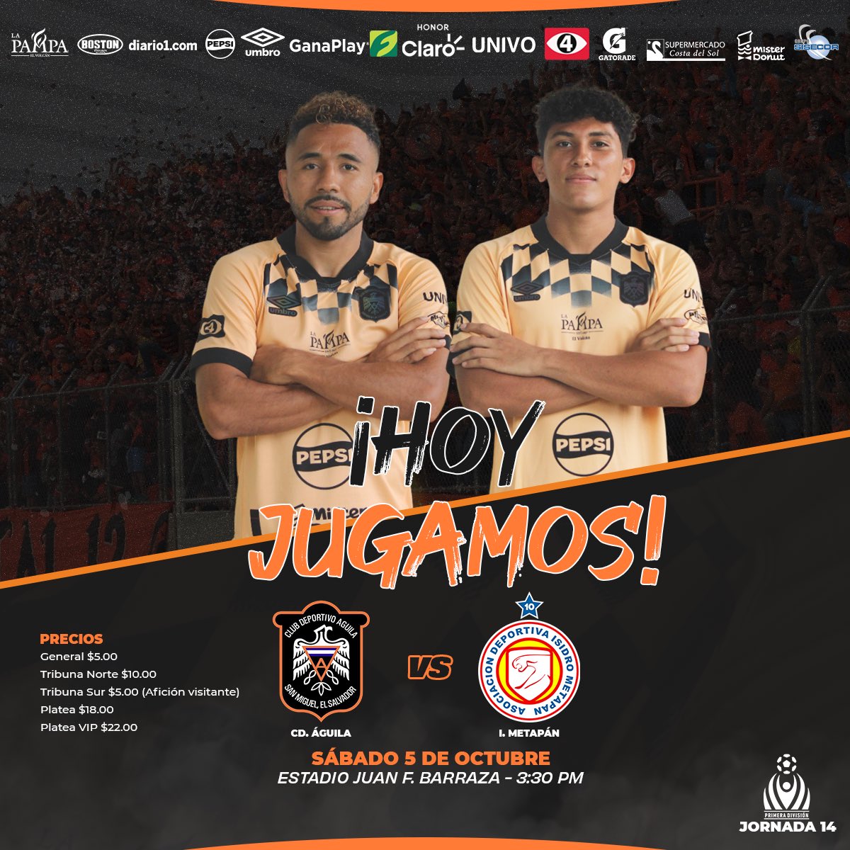 cdaguilaoficial's tweet photo. 🔥¡Hoy es día de volar por los 3️⃣ puntos!👊

¡#HoyJugamos en el 🏟️ Estadio Barraza!

🆚 Metapán 
⏱️ 3:30 pm
🎟️ Precios:
General $5.00
Tribuna Norte $10.00
Tribuna Sur $5.00 (Afición visitante)
Platea $18.00
Platea VIP $22.00

#DaleÁguila 🦅 #Jornada14 #Apertura2024 https://t.co/3zgVa3GVa1