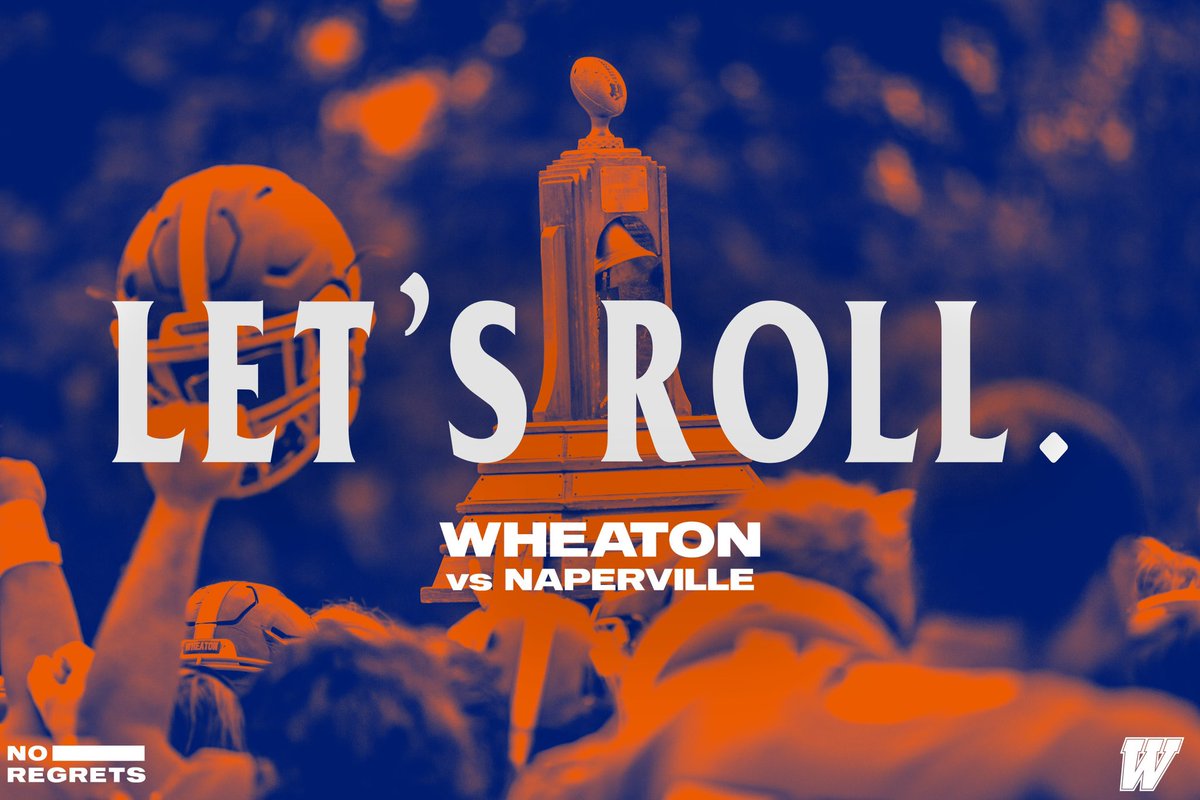 WheatonFB's tweet photo. Game day! 

#LetsRoll #AllForOne #NoRegrets https://t.co/KrU25NWz0Y