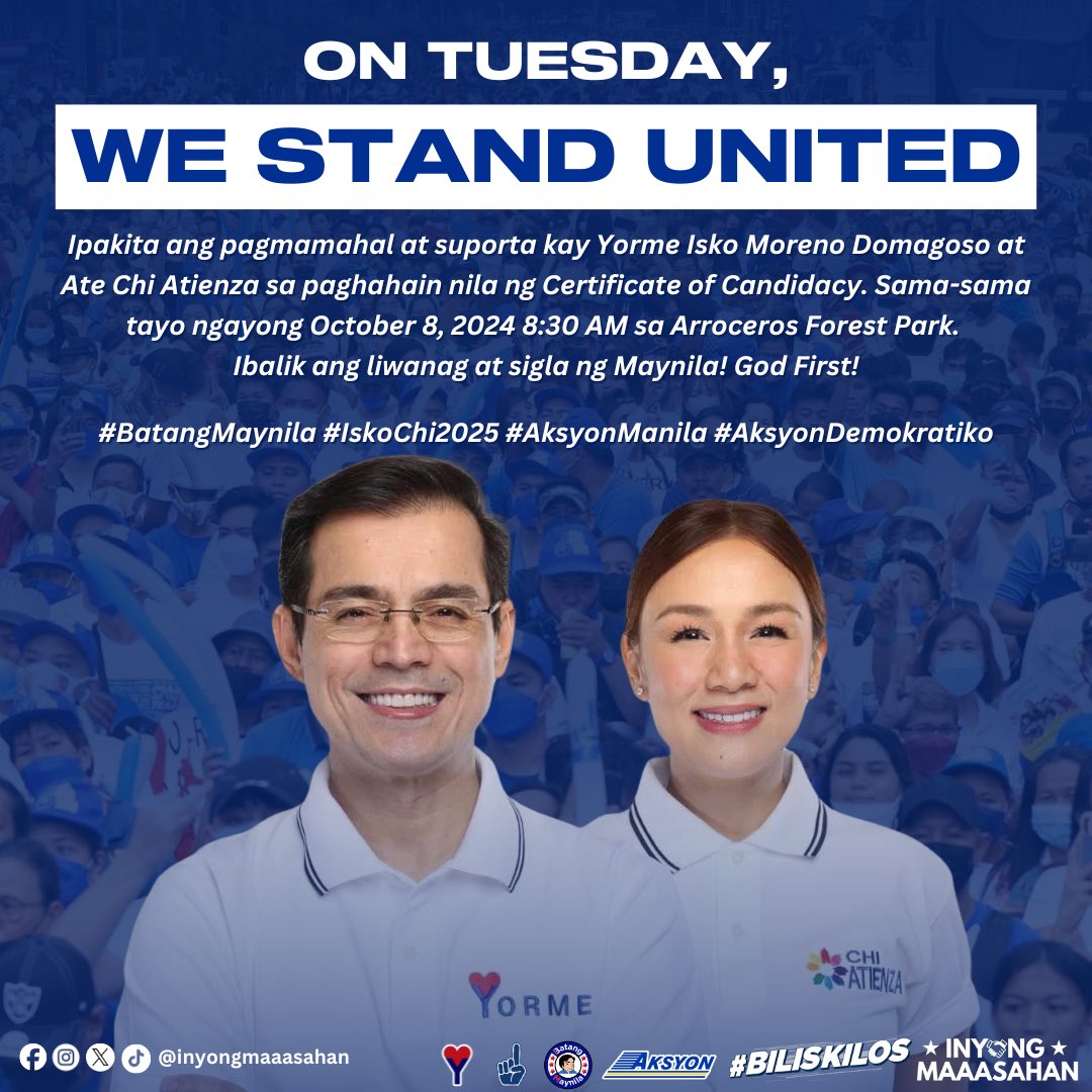 inyongmaaasahan's tweet photo. BABALIK NA SIYA‼️💙💥

Sama-sama po tayo sa Oktubre 8 ng 8:30 ng umaga sa Arroceros Forest Park upang ipakita ang pagmamahal, tiwala, at pagsuporta kina Yorme Isko Moreno Domagoso at Ate Chi Atienza. Samahan natin sila sa paghahain kanilang ng certificate of candidacy. https://t.co/NUDg3J9abz