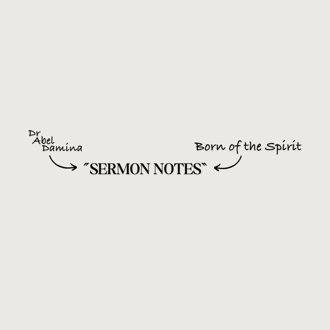 abeldamina's tweet image. Here are a few takeaways from the ‘Born of the Spirit; Living Supernaturally’ series.

Watch the entire teaching on our YouTube channel @Abeldaminaministries —&amp;gt; youtube.com/playlist?list=…

#abeldamina #sermonnotes