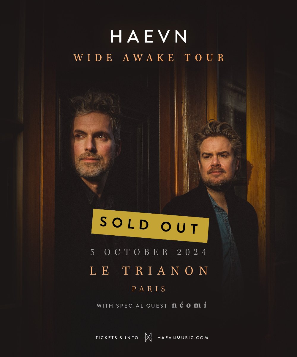 HAEVNMUSIC's tweet photo. We're thrilled to share that our show tonight at Le Trianon in Paris is officially sold out.

We can’t wait to see all of you and share an unforgettable night together. 

#haevn #wideawaketour #live #concert #music https://t.co/c425VgedUz