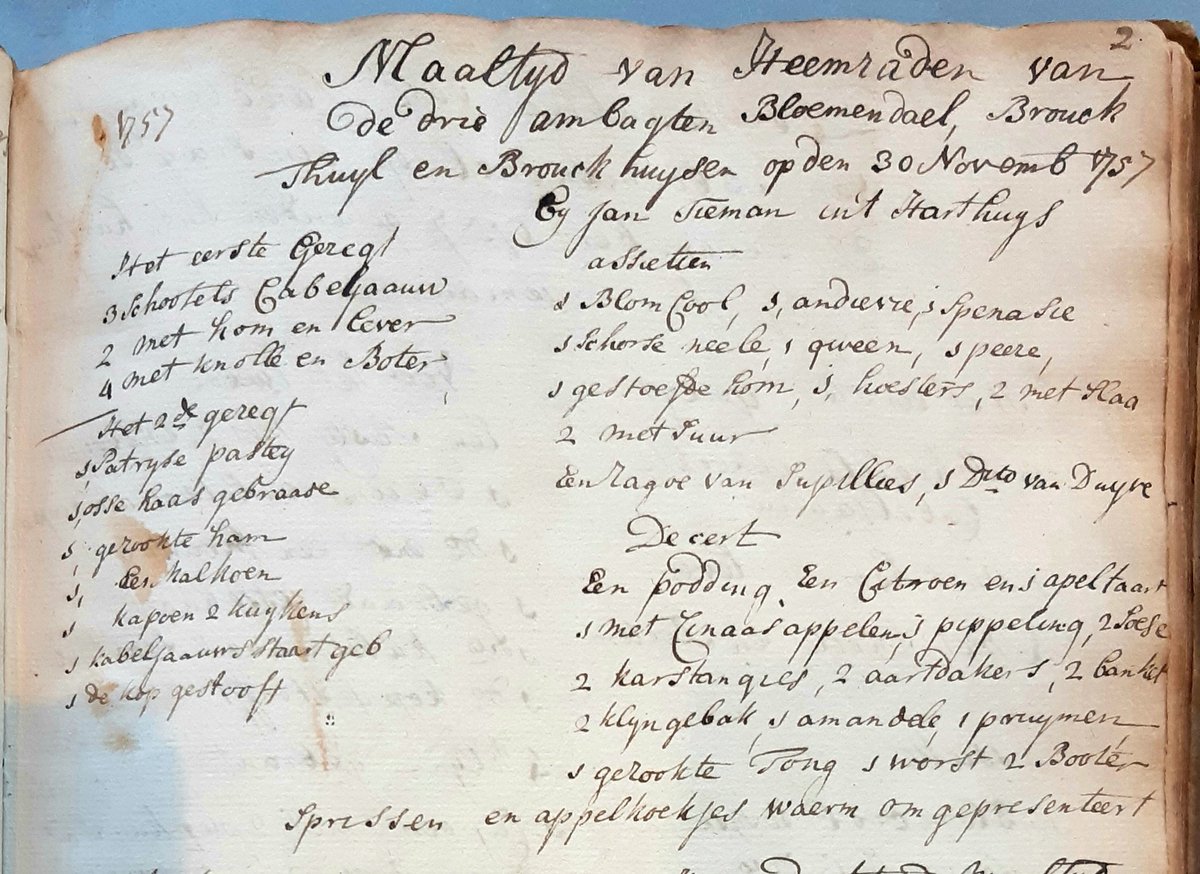 CorettaBakker's tweet photo. De bron van vandaag: het ambachtsmaaltijdenboek van Bloemendaal uit de 18e eeuw! Met op het menu op 30 november 1757, kabeljauw als eerste gang, als tweede oa patrijzen, ossehaas, gerookte ham, kalkoen, kapoen en kuikens. Vergezeld van 'blomcool, andievie en spenazie'. https://t.co/3JgXUyXFOz