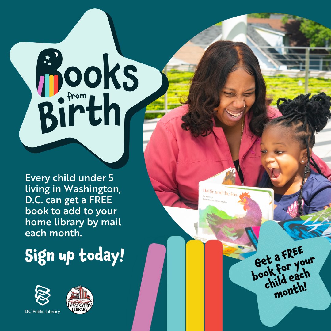 dcpl's tweet photo. Books From Birth 🌟  Every child in D.C. is offered the amazing chance to receive a complimentary book every month from birth until their fifth birthday. Let's unite in nurturing a passion for reading! 📚💫

Learn more: https://t.co/dNJIsYXBTW https://t.co/SxN2ZBF606