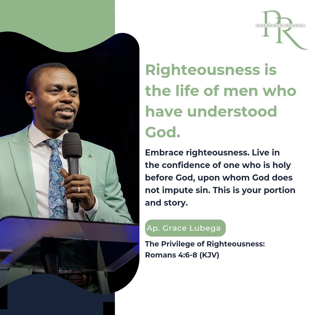 Righteousness is the life of men who have understood God.

Embrace righteousness. Live in the confidence of one who is holy before God, upon whom God does not impute sin. This is your portion and story.

Ap. Grace Lubega
#PhanerooRhema
#GIC2024
#JinjaCityCrusade