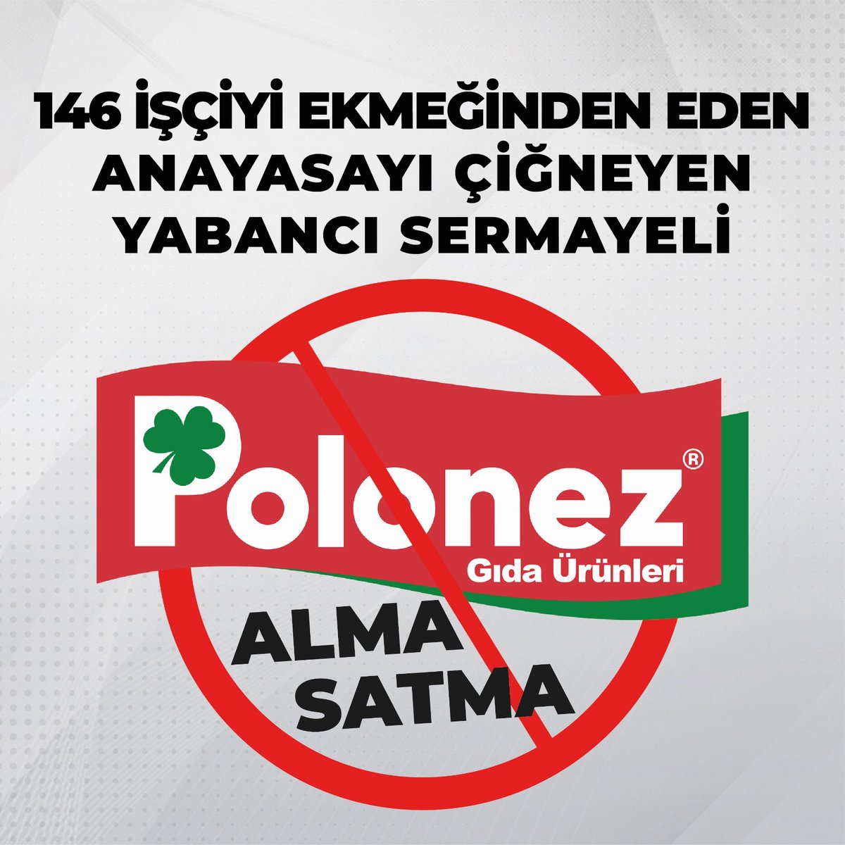 sudeenazbalcii's tweet photo. Polonez işçinin hakkını ver !
#PolonezeBOYKOT https://t.co/xwBwcOlVE6
