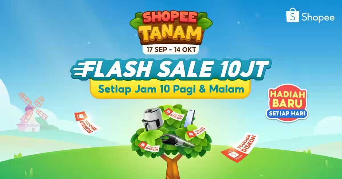 Panen hadiah baru setiap hari jam 10 pagi &amp; 10 malam. Yuk, #TanamFlashSale! shp.ee/rtblht9itig