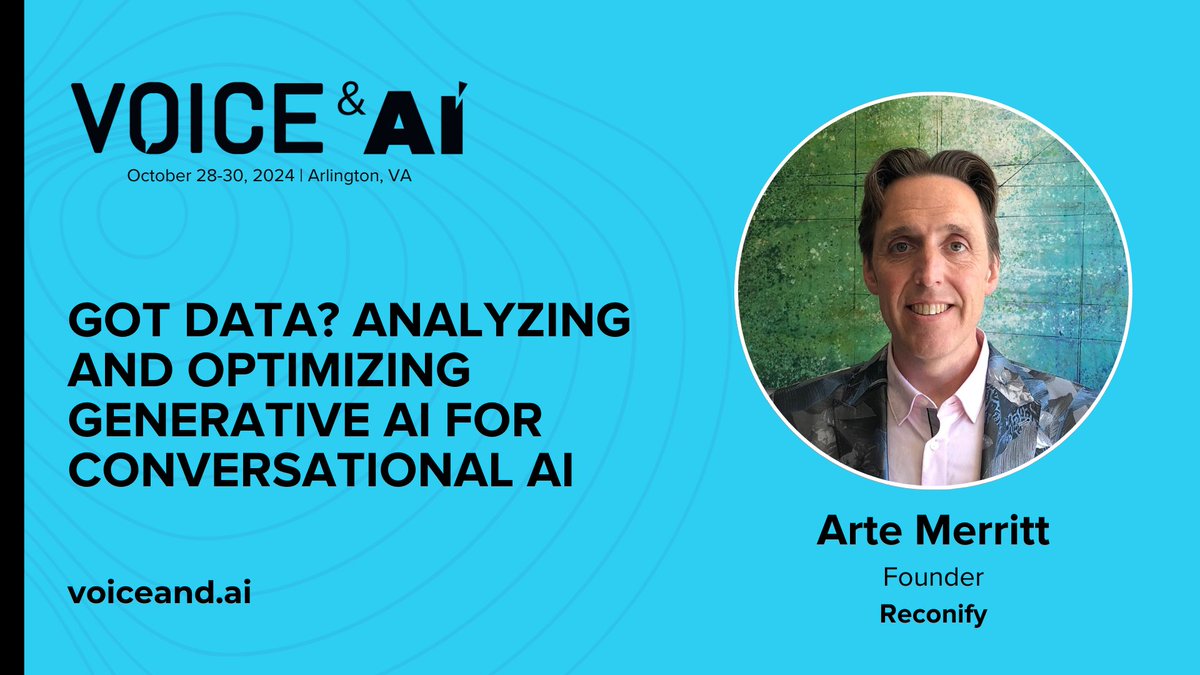Transform your conversational AI strategy. Join <a href="/artemerritt/">Arte Merritt</a> from <a href="/reconifycom/">reconify</a> at #VOICEandAI. 

With experience analyzing over 90 billion messages, Arte will share how #GenerativeAI revolutionizes #ConversationalAI.

Discover the future of #AIInnovation: hubs.li/Q02SgQmm0