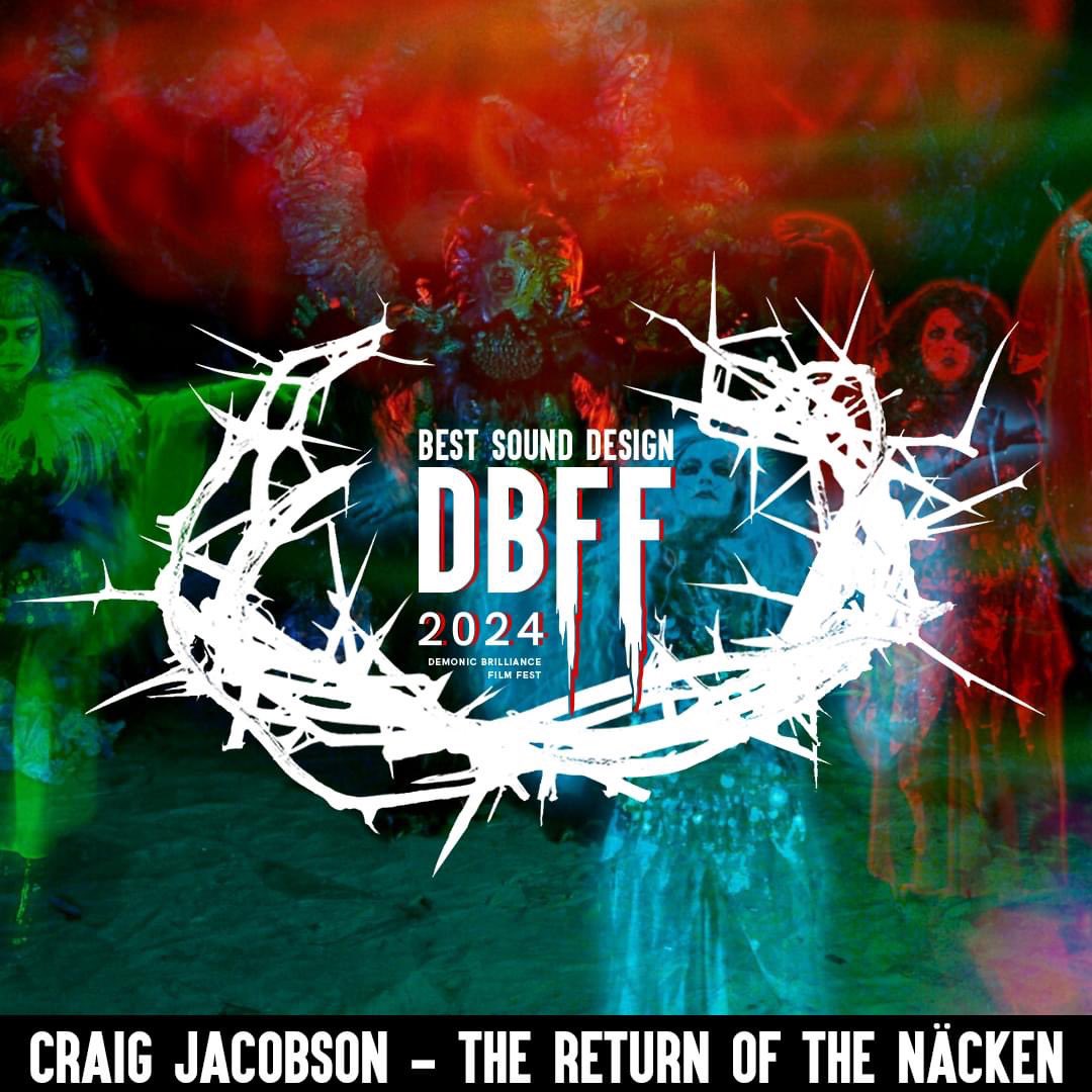 DDCP_SF's tweet image. We are so happy to announce  that Craig won the award for Best Sound Design and Cassandra won Best Makeup for The Return of the Näcken at the Demonic Brilliance Film Festival! Feeling super honored and appreciated ❤️