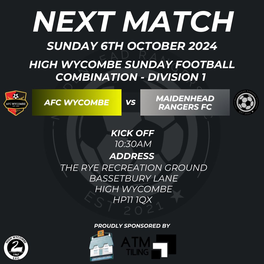 MaidsRangersFC's tweet photo. Join us as we head on the road to The Rye taking on AFC Wycombe in our next league game. Come down, show some support and push the lads to a win! UTR
🆚 AFC Wycombe
⏰ Kick Off - 10:30am
🏟️ The Rye Rec (HP11 1QX)
Proudly Sponsored By The Thatched Cottage &amp; ATM Tiling. https://t.co/KkVAI52YHH