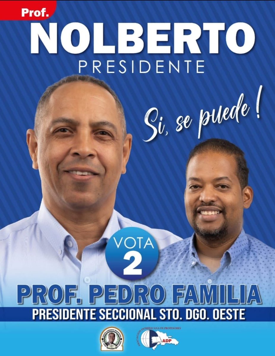 Compañeras y compañeros, amigos y dirigentes vamos todos a apoyar nuestros candidatos a la ADP (Profesores), El prof. Nolberto en la Nacional y en Santo Domingo Oeste, prof. Pedro Familia, es un compromiso de todos….apoyemos!!!!
Radhames González!!! <a href="/PRM_Oficial/">PRM</a> <a href="/radhagonzalez/">Radhamés González</a>