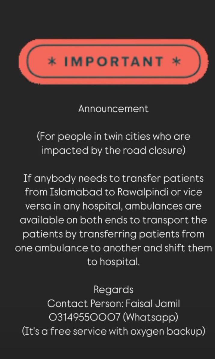 In case of any health emergencies at your home during the road closure in twin cities, feel free to contact <a href="/faisaljamil15/">faisal jamil</a> 

#Islamabad #Rawalpindi #IslamabadProtest