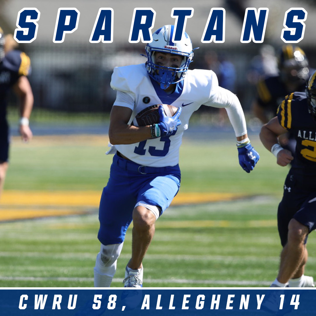 CWRU Football 58, Allegheny 14
FINAL

Spartans improve to 4-0!

Fromberg: 311 total yds, 2 TD
Cave: 5 rec, 128 yds, 2 TD
Coyne: 4 rec, 130 yds
Dudowski: 9 tkls, 2 TFL, 1 sack
Wolf: 92 yrd KO return TD to start game

CWRU hosts Saint Vincent next Sat at 7 PM

#CWRU #BlueCWRU #d3fb