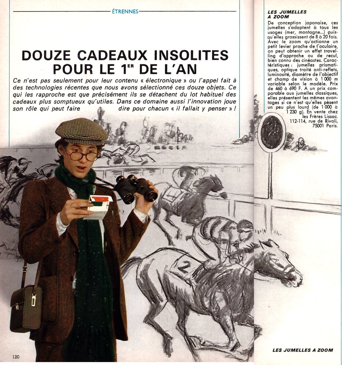 [Petit jeu]
Le n°712 de Science &amp; Vie présente divers gadgets insolites. Qui saura reconnaître la personnalité testant ces gadgets ?