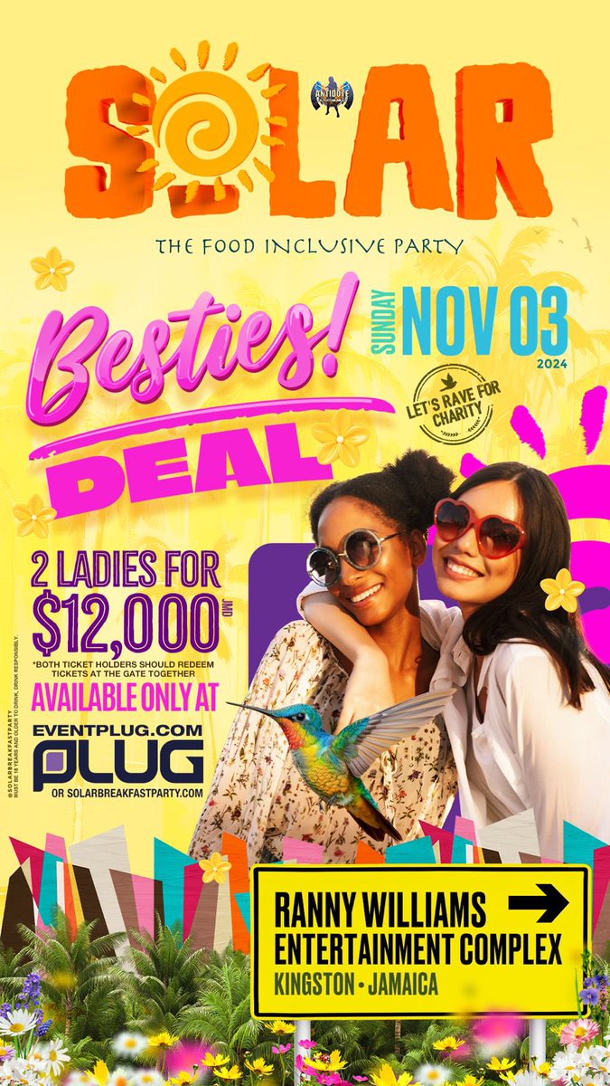 #SolarBreakfastParty (@solarbfparty) on Twitter photo S☀️lar KINGSTON Bestie Deal out now ‼️
.
 *ONLINE ONLY* 
Eventplug.com or Solarbreakfastparty.com
.
🎟$12,000 JMD : 🎟$82 USD 💸
.
 Both Ladies must enter Solar at the same time
.
Besties get ready to party!
.
See you on November 3rd. S☀️lar KINGSTON Bestie Deal out now ‼️
.
 *ONLINE ONLY* 
Eventplug.com or Solarbreakfastparty.com
.
🎟$12,000 JMD : 🎟$82 USD 💸
.
 Both Ladies must enter Solar at the same time
.
Besties get ready to party!
.
See you on November 3rd.