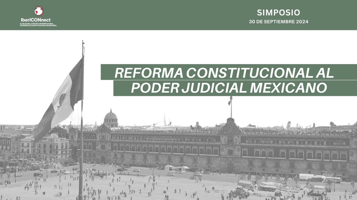 🇲🇽✍️📰Esta semana dio inicio el Simposio “Reforma Constitucional al Poder Judicial Mexicano”. 

🧵👇A continuación, te compartimos un hilo con las últimas entradas. 

❕No olvides revisar los artículos que serán publicados la semana entrante.

👀🔗 ibericonnect.blog/simposios-2/