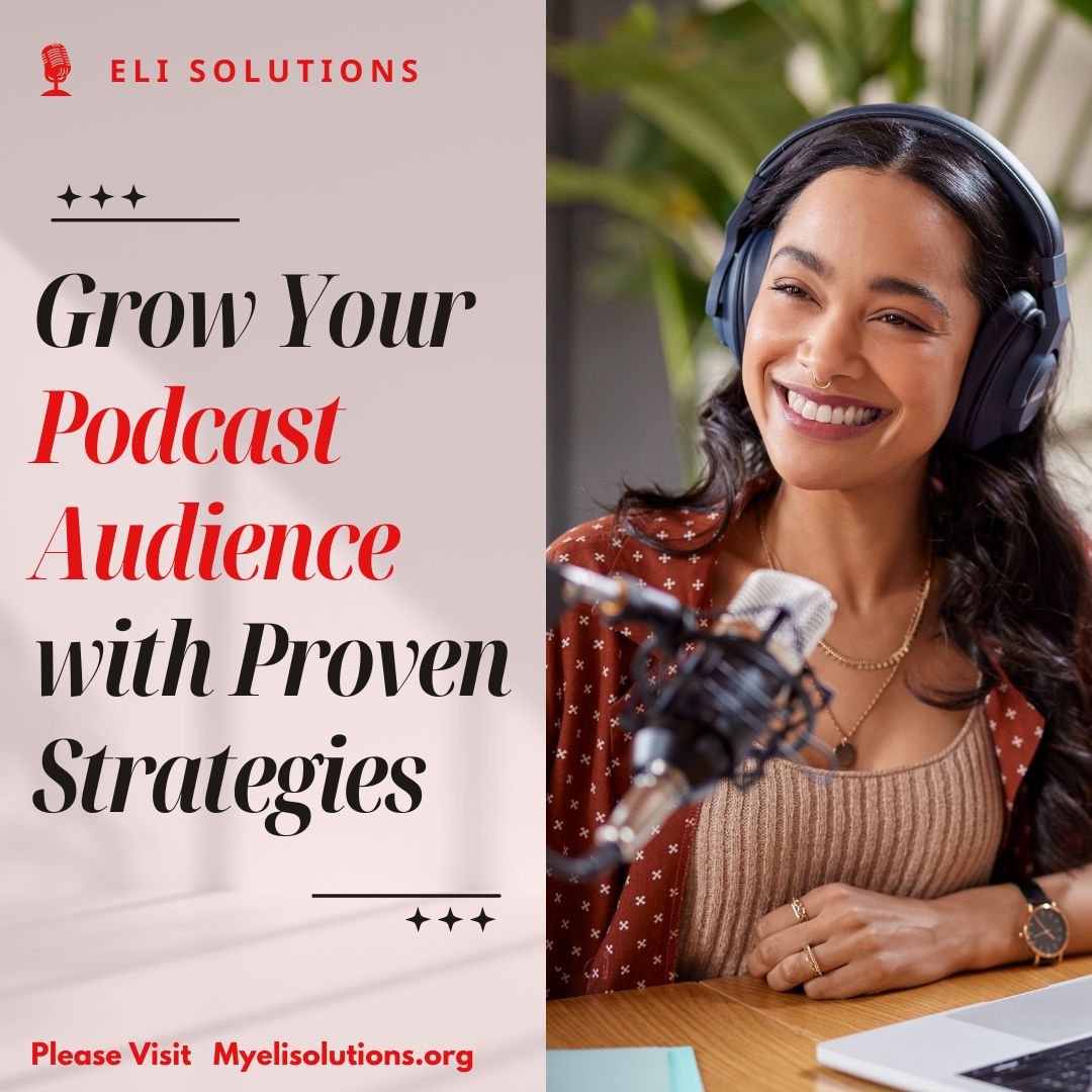 📈 Looking to expand your listener base? ELI Solutions offers customized audience growth strategies to increase your reach and engagement. Let’s turn your podcast into a must-listen show! 🌟

#AudienceGrowth #PodcastStrategy #ListenerEngagement #ELISolutions #GrowYourPodcast
