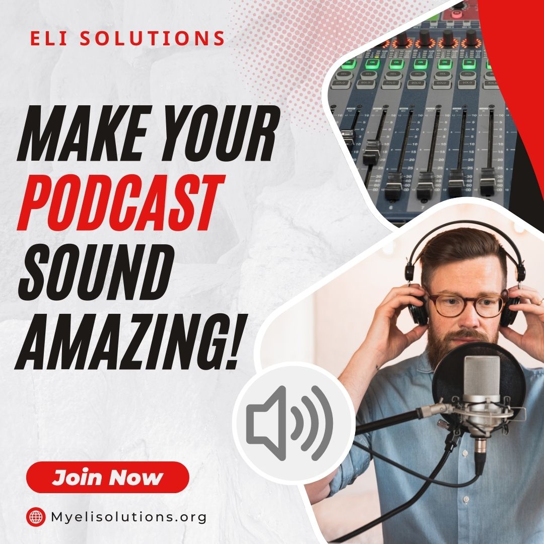 🔊 Audio quality matters! Let ELI Solutions provide custom sound design and expert editing for your podcast. From intros to special sound effects, we make sure your podcast sounds professional and engaging. 🎶

#PodcastEditing #SoundDesign #ProfessionalPodcast #ELISolutions